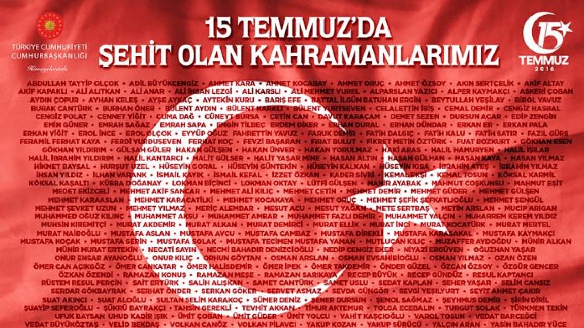 15 TEMMUZ DEMOKRASİ ve  MİLLİBİRLİK  GÜNÜ